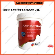 5 Liter SKK Acristar Roof Shield Water Based Roof Paint Cat Bumbung Cat Atap
