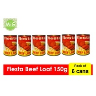 ☢✸FIESTA BEEF LOAF 150 GRAMS PACK BY 6 CANS