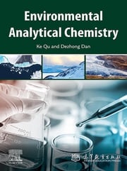 Environmental Analytical Chemistry Ke Qu