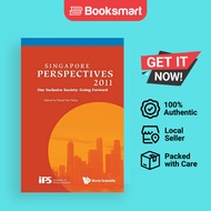 Perspectives 2011: Our Inclusive Society: Going Forward by Yahya Faizal Bin - Softcover - 9789814374