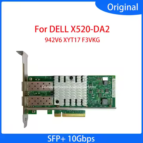 Original 10GB 2 Dual Port X520-DA2 942V6 XYT17 F3VKG for 10G SFP+ PCI Express X8 82599ES Intel Chip 