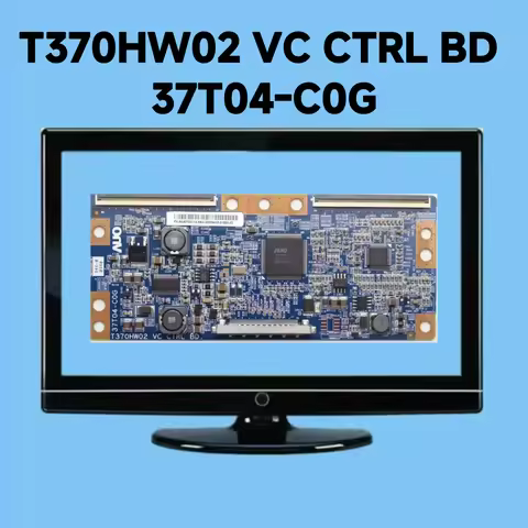 Original TV Board T370HW02 VC CTRL BD 37T04-C0G for 37inch TV for Samsung Replacement Original Produ