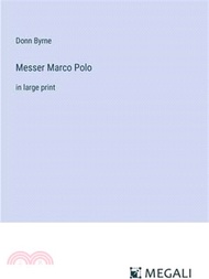 122578.Messer Marco Polo: in large print