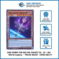 Yugioh Card World Legacy - "World Wand" - CR02-AE177 - Common