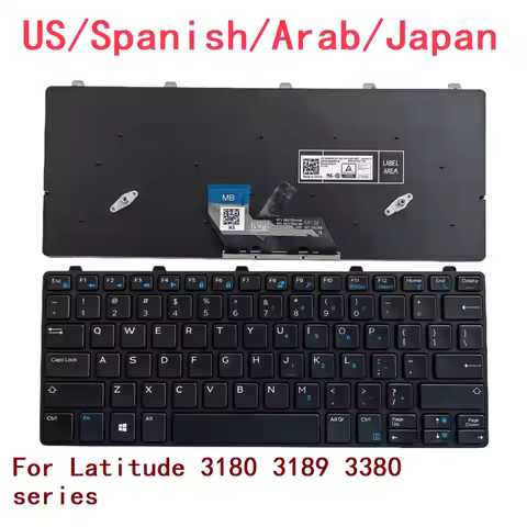 New US Spanish Arab Japan Laptop Keyboard For Dell Latitude 3180 3189 3380 series Notebook PC Replac