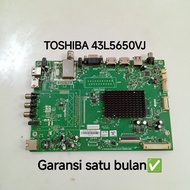 MESIN MB TV TOSHIBA 43L5650VJ MAINBOARD-MOTHERBOARD-MOBO-MODUL TOSHIBA TV MACHINE 43L5650VJ