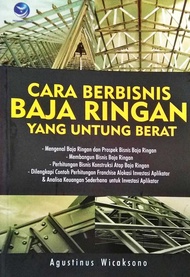 Cara Berbisnis Baja Ringan Yang Untuk Berat