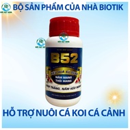 B52 ĐẶC TRỊ NẤM MANG THỐI MÀNG NẤM TRẮNGCHO CÁ CẢNH CÁ KOI LỌ 250ML