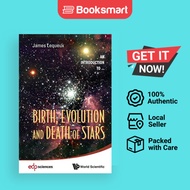Birth, Evolution And Death Of Stars by Lequeux James - Softcover - 9789814508773 - WSP