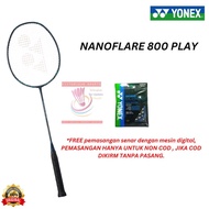 Original YONEX NANOFLARE 800 PLAY 800PLAY BADMINTON RACKET