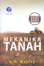 Mekanika Tanah, Edisi Baru