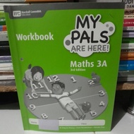My PALS ARE HERE MATHS 3A WORKBOOK
