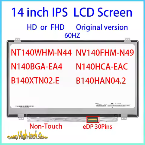 14 Inch LCD Screen N140BGA-EA4 N140HCA-EAC For Lenovo ThinkPadE480E485E490 E495Display Matrix Panel 