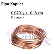 Pipa Kapiler Tembaga 0.70" / Pipa Tembaga Kapiler Kulkas / Alat Kulkas Tidak Dingin / Alat Servis Sp