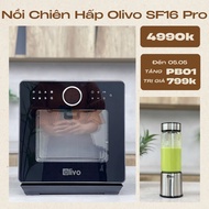 Nồi Chiên Hơi Nước OLIVO SF16 PRO MAX 2025 Công Nghệ Chiên Hấp 4 Trong 1 Độc Đáo - Hàng Chính Hãng b