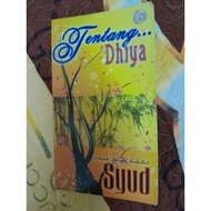 Preloved Novel Tentang Dhiya/Syud/Jemari Seni