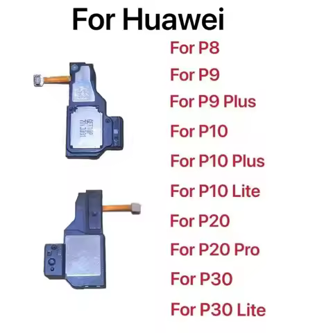 New Loudspeaker Loud Speaker For Huawei P30 P20 Pro P10 P9 P8 Lite Plus Mini 2017 Buzzer Ringer Boar