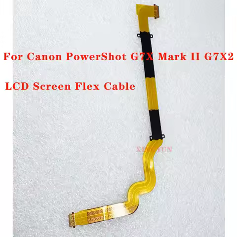 1PCS For Canon PowerShot G7X Mark II G7 X II G7X2 New LCD Screen Hinge Flex Cable For Canon PowerSho