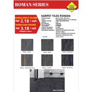 PER SQFT / ROMAN SERIES CARPET TILES KARPET PEJABAT OFFICE - 24 PCS / 64.8 SQFT