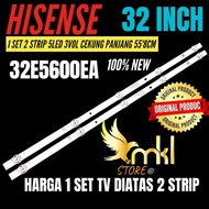 Backlight TV HISENSE 32inch 32E5600EA BACKLIGHT HISENSE 32inch