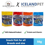 Icelandpet snack fish Dog Treat 50G