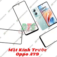 Oppo A79 glass (pressed glass for oppo a79)