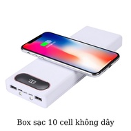 Sạc dự phòng không dây 10cell (chưa pin) dùng pin 18650 pin cũ lap top màn hình LCD Box sạc không dâ