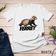 Ferret Shirt, Ferret Dress, Ferret For  Men  T-Shirt