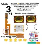 Switch Tombol On Off Hp Oppo Vivo Samsung Realme Infinix 4 Kaki Empat Pin ori Power Volume Hv hape