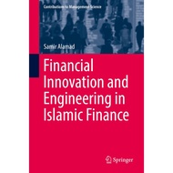 Financial Innovation and Engineering in Islamic Finance [1 ed.]