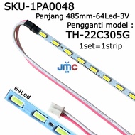 BACKLIGHT TV PANASONIC 22 Inch TH-22C305G 215 (64LED) V.00 ODT 20150106