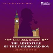 Adventure of the Cardboard Box, The Sir Arthur Conan Doyle