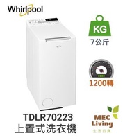 Whirlpool - TDLR70223 7公斤 1200轉 上置式洗衣機 (原裝行貨)