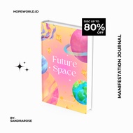Manifest Journal - Future Space by SANDRAROSE, Gratitude Journal, Manifest Journal, Manifest Planner