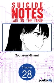 Suicide Notes Laid on the Table #028 Toutarou Minami