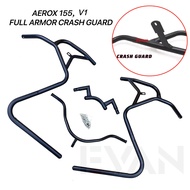 EVAN.shop Aerox 155 V1/rapid 150 Full Armor Crash Guard Steel Alloy Made in Thailand Yamaha AEROX V1