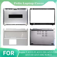 NEW For Aspire 5 A515-52 A515-52G A515-52K A515-43 A515-43G N19C3 LCD Back Cover Laptop Top Case Fro