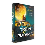 Dari Orion Ke Polaris - Riley Fizan *New