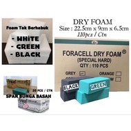 BORONG] SPAN BUNGA / FORM /GABUS / FOAM / DRY FOAM / SPAN BASAH / GABUS BASAH