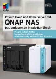 Private Cloud und Home Server mit QNAP NAS Andreas Hofmann