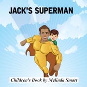 Jack's Superman Melinda Smart