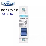 MCB DC TOMZN 6A 10A 16A 20A 25A 32A 40A 50A 63A 125V 1P 1 Pole