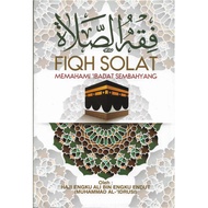 Fiqh Solat - Memahami Ibadat Sembahyang