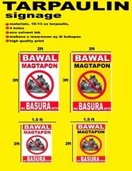 bawal magtapon ng basura dito tarpaulin signage no trash with 4 holes and eyelets