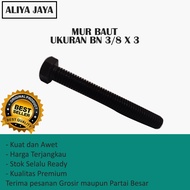 HEXAGONAL BOLT NUT 3/ 8 x 3 (UNIT PRICE) - HEXAGONAL NUT BOLT 3/8 x 3 (UNIT PRICE) - 3/ 8 x 3 BOLT N