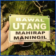 ╲ ✟ ℡ Bawal Utang No Credit Bawal Umutang Signage for Sari Sari Store Business