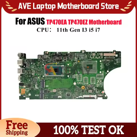 TP470EA Laptop Motherboard For ASUS VivoBook Flip TP470E TP470EZ TP470EA Notebook Mainboard With 11t