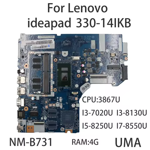 NM-B731 For Lenovo ideapad 330-14IKB Laptop Motherboard With CPU:3867U I3-7020U I5-8250U I7-8550U RA