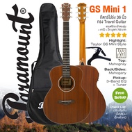 ⭐ Taylor GS Mini Style ⭐Paramount GS Mini 1 Travel Guitar กีตาร์โปร่งไฟฟ้า 36" ทรง Parlor All Mahoga