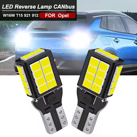 2X Led T15 W16W Reverse Light Canbus 2700LM For Opel Agila Ampera Astra J K Cascada Corsa F Grandlan